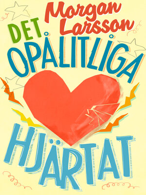 cover image of Det opålitliga hjärtat
